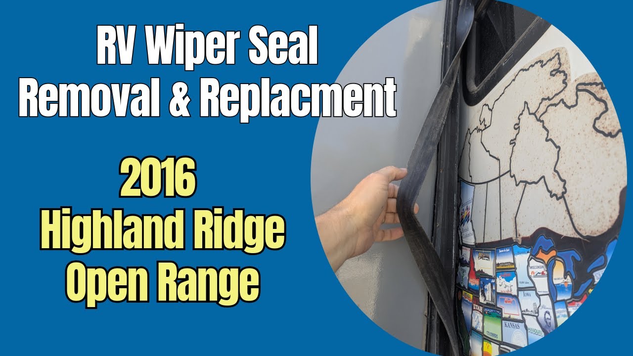 RV Wiper Seal Removal & Replacement