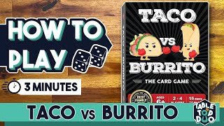 How to Play Taco vs Burrito in 3 minutes: The Ultimate Game Guide