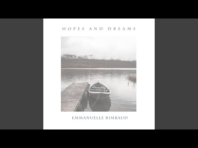 Hopes and Dreams