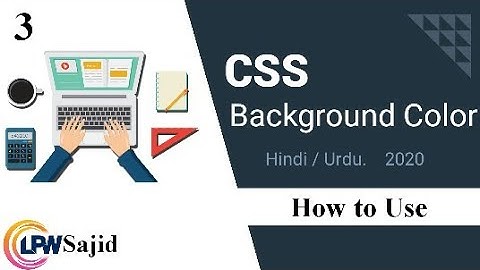 CSS Background color in Hindi / Urdu.
