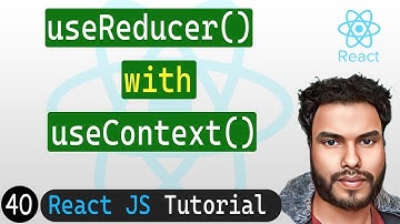 useReducer with useContext Hook in React | React JS Tutorial