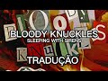 Sleeping With Sirens - Bloody Knuckles (Legendado PT-BR)