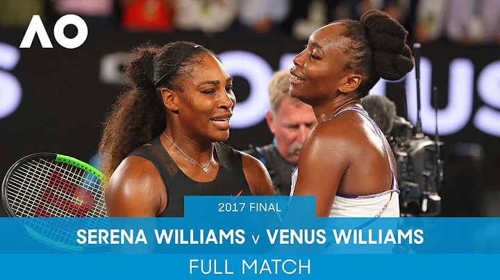 Serena Williams v Venus Williams Full Match | Australian Open 2017 Final - DayDayNews