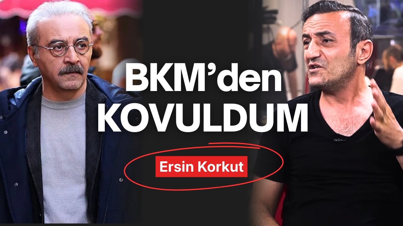 “BKM’de Müdür Beni Kovunca Ağlayarak @yilmazerdogan ’ı Aradım” | Ersin Korkut
