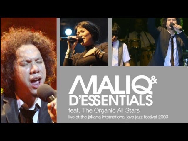 Maliq u0026 D'Essentials Terdiam Live at Java Jazz Festival 2009 class=