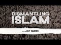 Dismantling islam session 1