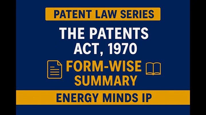 Patents Act 1970 – Complete FORM Wise Summary  Quick Revision for Patent Agent Exam 2026