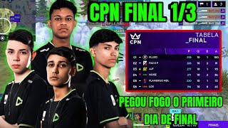 CPN FINAL DIA 1/3  NOISE FEZ DOIS BOOYAHS E SEGUE NO TOPO DA TABELA | SÃO 11 EQUIPES NA DISPUTA #cpn