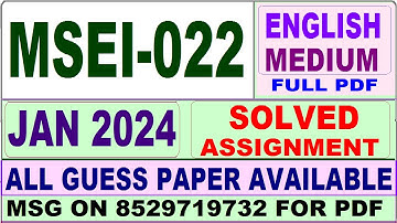 MSEI 022 solved assignment 2024 / msei 022 solved assignment Jan / july 2024 / ignou MSCIS msei 022
