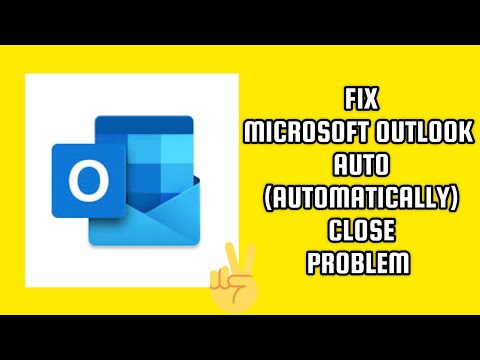 Fix Microsoft Outlook App Auto(Automatically) Close Problem|| TECH SOLUTIONS BAR