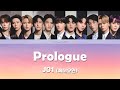 JO1(제이오원) - Prologue 파트별 가사(パート割) [Color Coded Lyrics_KOR/JPN]