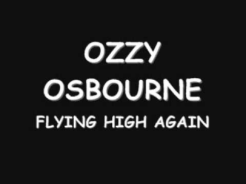 Ozzy Osbourne Flying High Again Youtube Ozzy Osbourne Flying High Again Youtube