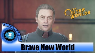 The Outer Worlds – Brave New World - Final Quest Walkthrough