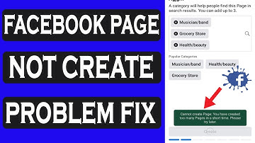 Facebook Page Cannot Create Page You have created too many pages in a short time. Please try later