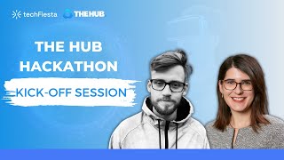The Hub Hackathon Kick off session