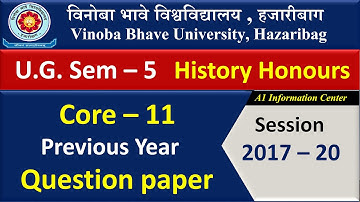 VBU SEM 5 History Core 11  Question paper | History Honours Core 11 Question Paper  | 2022 |