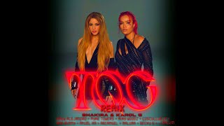 Karol G, Shakira - TQG (Remix) Ft. Rauw Alejandro, Myke Towers, Miky Woodz, Cosculluela, Bad Bunn...