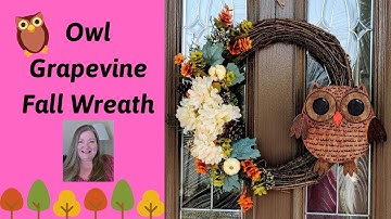 Owl Grapevine Fall Wreath ~ Fall DIY