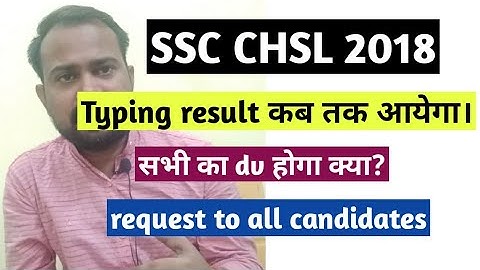 ssc chsl 2018 typing result | ssc chsl 2018 typing result twitter campaign | ssc chsl 2018 dv date