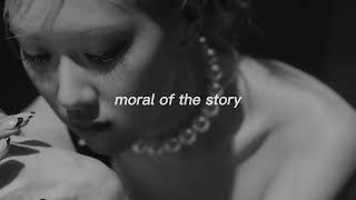 ashe - moral of the story (slowed down)