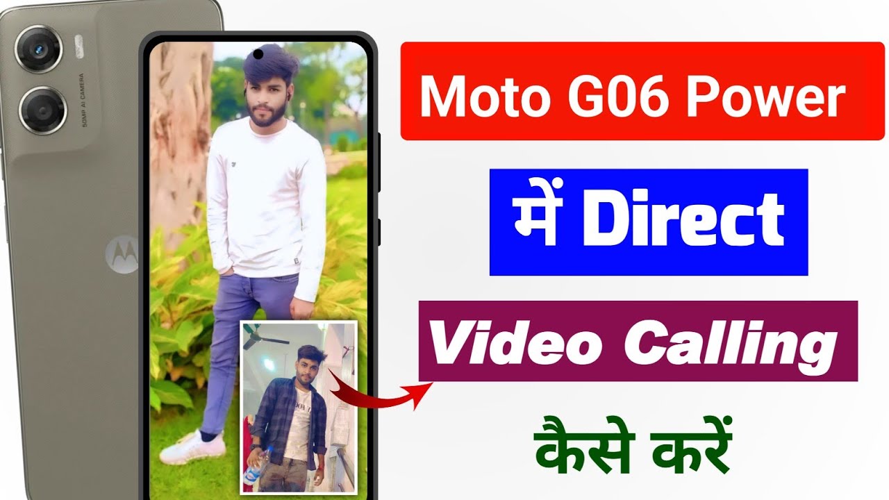 Moto g06 power me video call kaise kare | moto g06 power direct video call settings 