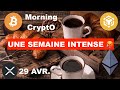  29 avril 2024   une semaine intense mais passionnante  laltcoin season au bout du tunnel 