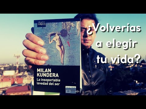 La insoportable levedad del ser de Milan Kundera–El peso de elegir