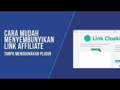 Video: Cara Menyembunyikan Pautan Afiliasi