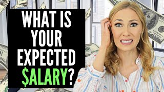 How to Answer “What are Your Salary Expectations” on Applications & in the Job Interview