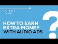ऑडियो विज्ञापनों के साथ पैसे कैसे कमाएं
