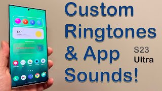 How To Activate Custom Ringtones / Notification Sounds On Galaxy S23 Ultra? Resimi