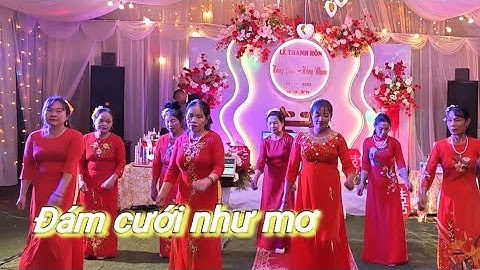Đám cưới như mơ | nhạc nhẩy dám cưới cực xung | nhóm nhẩy thôn 7 xã trấn yên