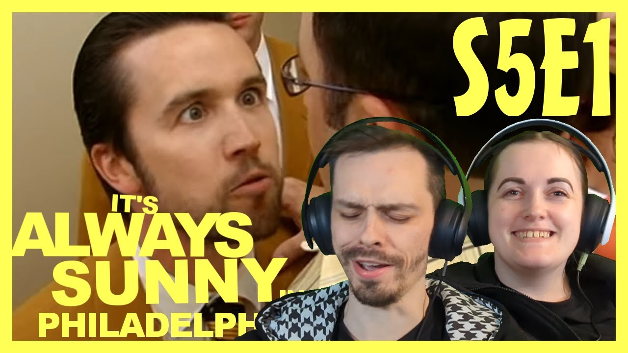 It's Always Sunny REACTION // Season 5 Episode 1 // The Gang Exploits