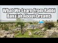 What We Learn From Rabbi Bana'ah About Dreams – Rabbi Israel Yakobov