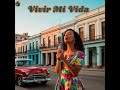 Vivir Mi Vida