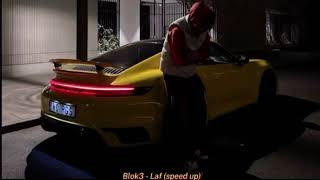 Blok3 - Laf (Speed Up)