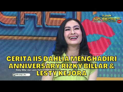 Cerita Iis Dahlia Menghadiri Anniversary Rizky Billar & Lesty Kejora | RUMPI (11/8/23) P1