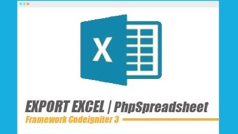 DEMO Tutorial Membuat Export Excel dengan Codeigniter dan PhpSpreadsheet