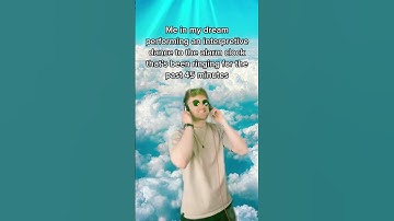 Me in my dream performing an interpretive dance to the alarm clock that