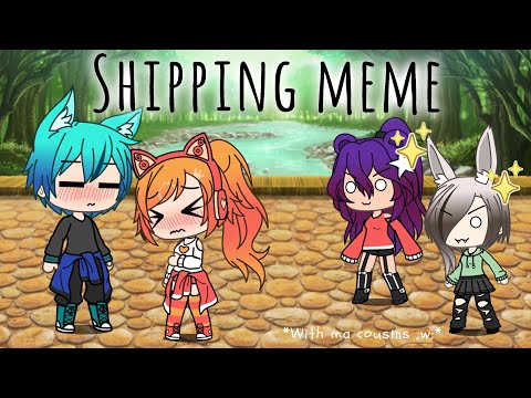 shipping-meme-(gacha-life)