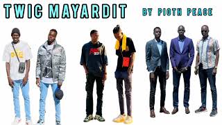 Twic Mayardit by Pioth Peace