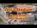Levi’s Stadium: The Worst of the New Stadiums