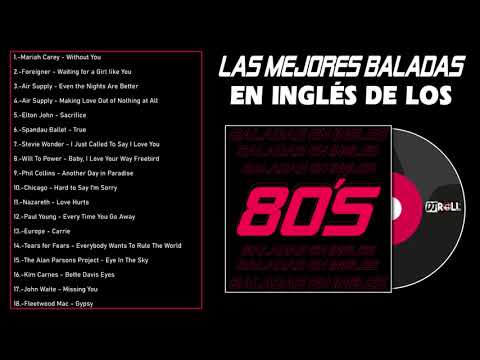 Las Mejores Baladas en Ingles de los 80 Mix ♪ღ♫ Romanticas Viejitas en Ingles 80's