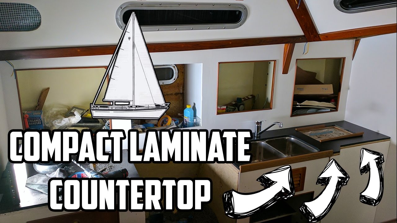 Sail Life - ⛵ Galley refit, compact laminate countertop - DIY sailboat refit