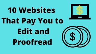 10 Websites That Pay You to Edit and Proofread