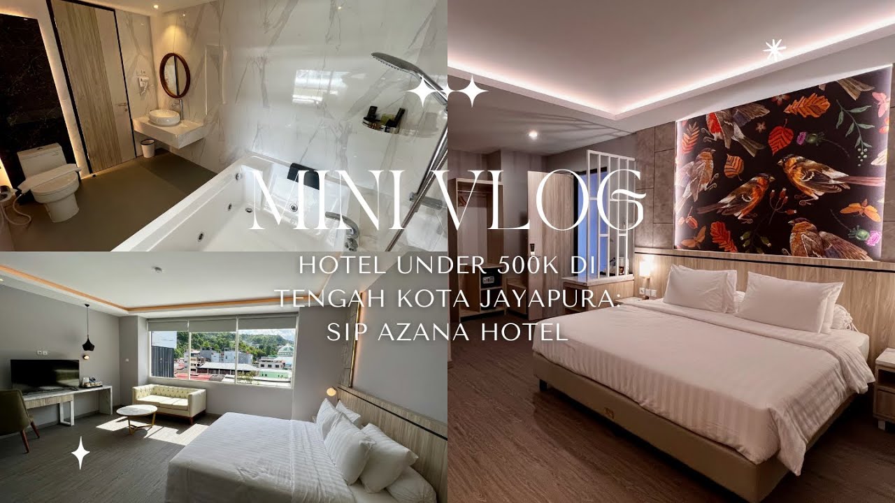 SIP AZANA Hotel Jayapura Nginap di Tengah Kota Jayapura Under 500K