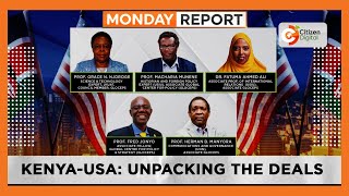 | MONDAY REPORT | Kenya- US: Unpacking the deals [Part 1]