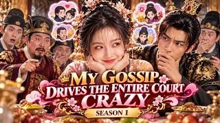 【ENG DUB | FULL】She Just Wanted to Eat and Gossip But the Whole Court Heard Everything！#minidrama