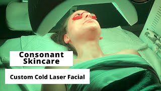 Consonant Custom Cold Laser Facial | Skin Tips, Microdermabrasion, LED Light Therapy + Results!