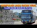 Lagu batak terbaru paling sering dicari  lagu batak viral